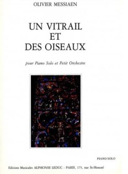 Un Vitrail Et Des Oiseaux : Pour Piano.