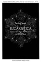 Eucaristics (Deep In My Heart I Bear My Lord) : For Unison Chorus.