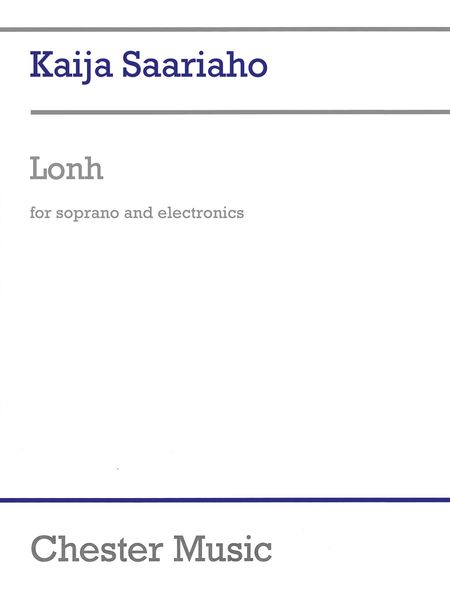 Lonh : For Soprano and Electronics (1996).