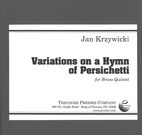 Variations On A Hymn Of Persichetti : For Brass Quintet.