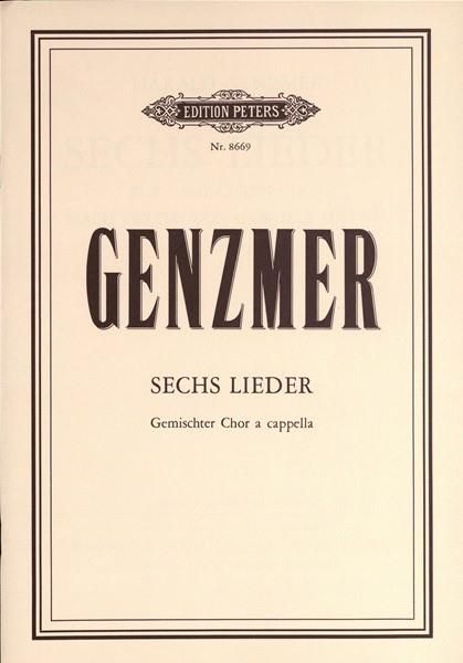Sechs Lieder : Für Gemischten Chor Nach Texten Von Gabriela Mistral (1988).