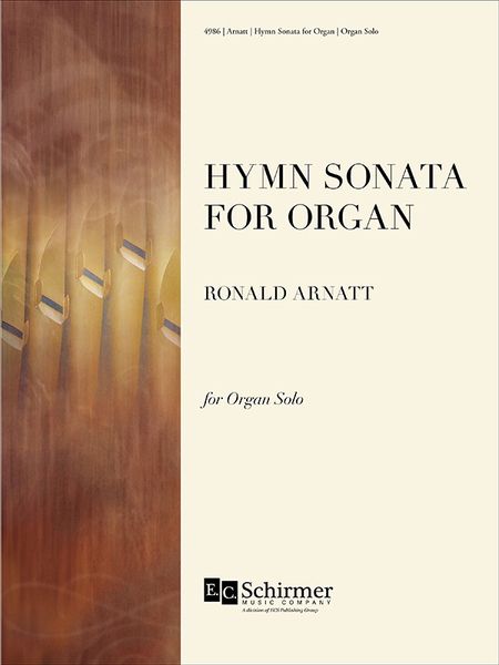 Hymn Sonata For Organ : In Four Movements (Organ Sonata No. 2) (1991).