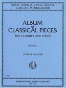 Album Of 12 Classical Pieces, Vol. I : For Clarinet and Piano.