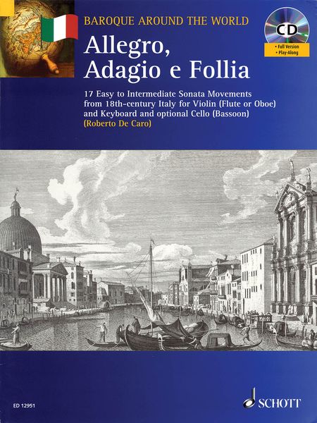 Allegro, Adagio E Follia : For Violin (Flute Or Oboe) and Keyboard and Optional Cello (Bassoon).