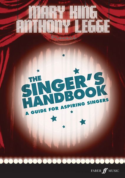 Singer's Handbook : A Guide For Aspiring Singers.
