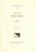 Opera Omnia, Vol. 3 : Motets and Chansons / edited by Lavern Wagner.