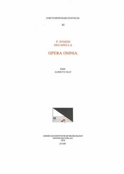 Opera Omnia / edited by Albert Seay.