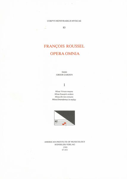 Opera Omnia, Vol. 1 / edited by Greer Garden.