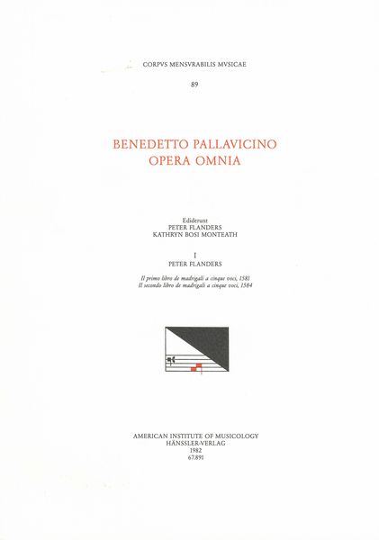 Opera Omnia, Vol. 1 : Primo and Secondo Libro De Madrigali A Cinque Voci.