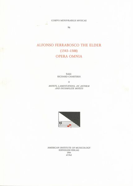 Opera Omnia, Vol. 2 : Motets, Lamentations, Anthem and Imcomplete Motets / Ed. Richard Charteris.