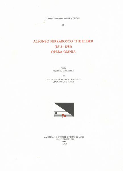 Opera Omnia, Vol. 3 : Latin Songs, French Chansons and English Songs / Ed. Richard Charteris.