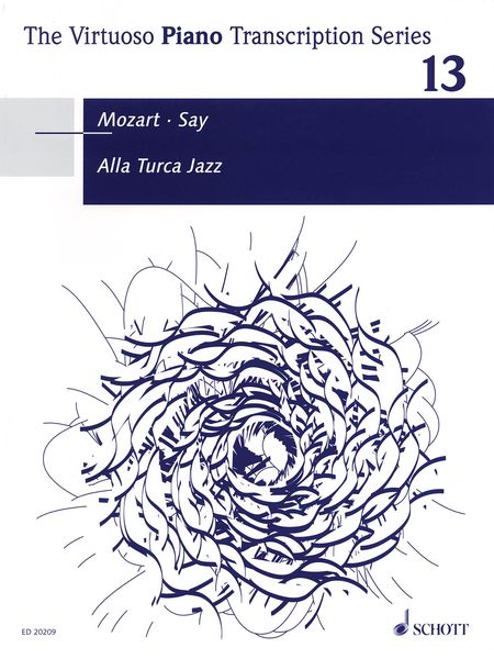 Alla Turca Jazz : Fantasia On The Rondo From The Piano Sonata In A Major, K. 331 / arr.by Fazil Say.