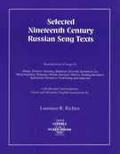 Selected Nineteenth Century Russian Song Texts : Abaza, Aliabiev, Arensk.