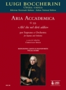 Aria Accademica, G 553 (Ah! Che Nel Dirti Addio) : Per Soprano E Orchestra / Ed. Christian Speck.