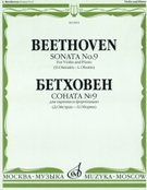 Sonata No. 9, Op. 47 : For Violin And Piano / Edited By D. Oistrakh And L. Oborin.
