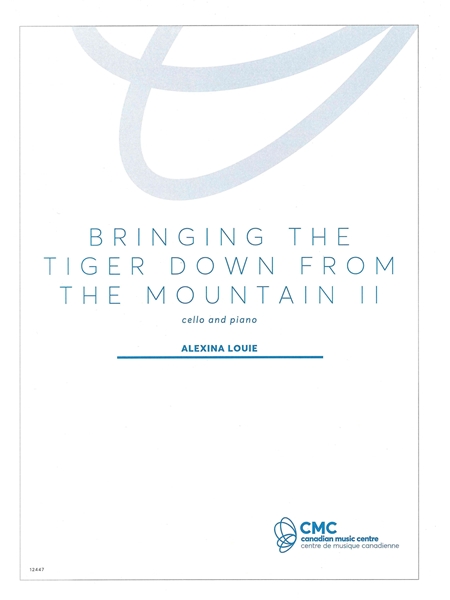 Bringing The Tiger Down From The Mountain II : For Cello and Piano.