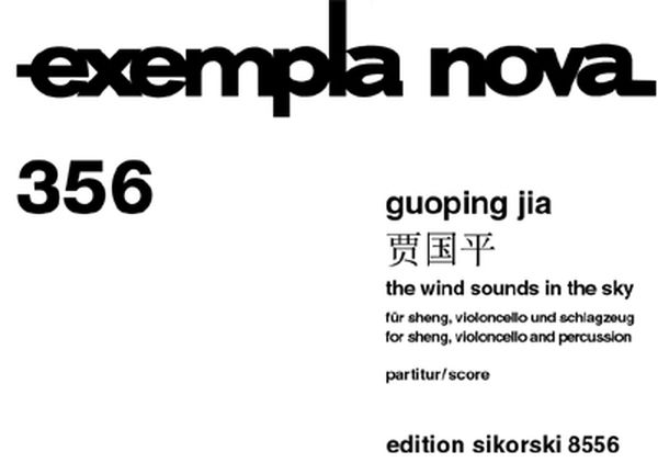 Wind Sounds In The Sky : For Sheng, Violoncello And Percussion.