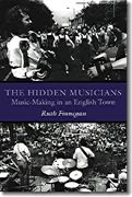 Hidden Musicians : Music-Making In An English Town.