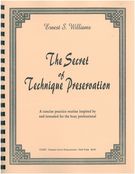 Secret Of Technique Preservation.
