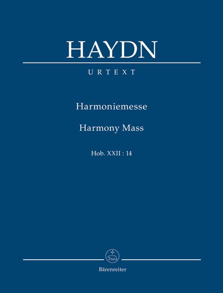 Harmoniemesse (1802), Hob. XXII:14 : Urtext From Joseph Haydn Werke.