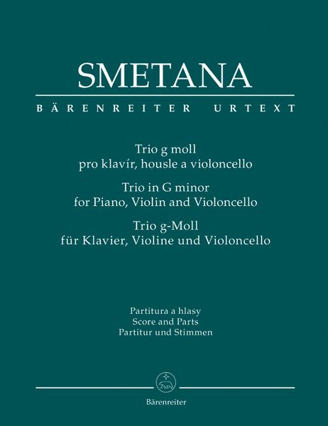Trio In G Minor : For Piano, Violin and Violoncello / edited by Frantisek Bartos and Josef Plavec.
