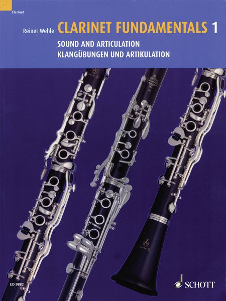 Clarinet Fundamentals, Vol. 1 : Sound and Articulation.