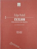 Excelsior : Poema Sinfonico Para Orquesta.