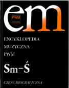 Encyklopedia Muzyczna Pwm, Vol. 10 / edited by Elzbieta Dziebowska.