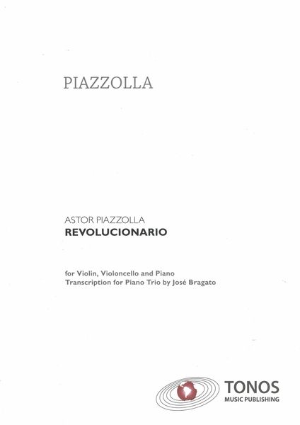 Revolucionario : For Piano Trio / arranged by Jose Bragato.