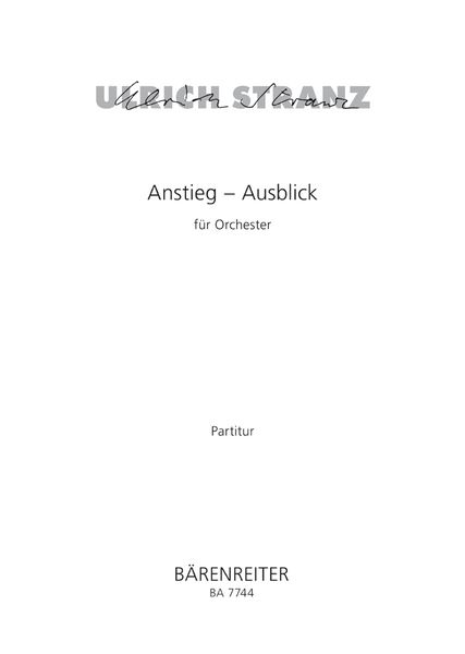 Anstieg-Ausblick : Für Orchester (2002).