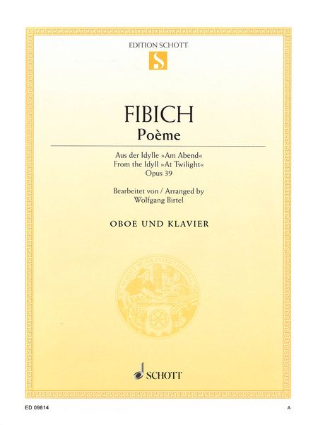 Poeme, Aus der Idylle Am Abend, Op. 39 : For Oboe and Piano / arranged by Wolfgang Birtel.