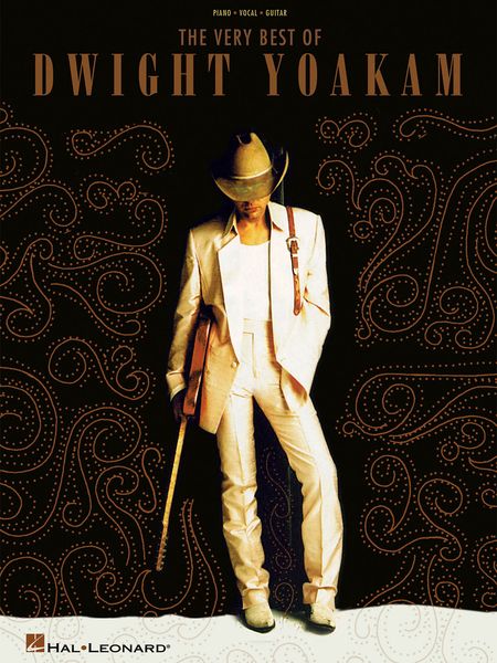 Very Best Of Dwight Yoakam.