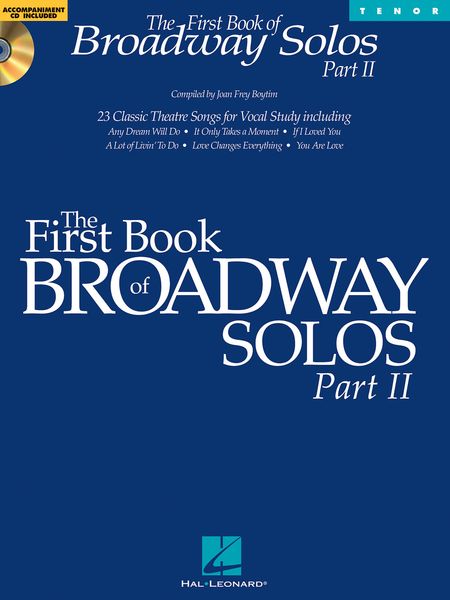 First Book of Broadway Solos, Part II : For Tenor.