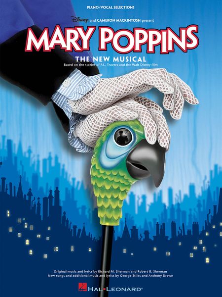 Mary Poppins : The New Musical.