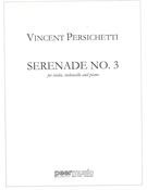 Serenade No. 3 : For Violin, Cello, and Piano.