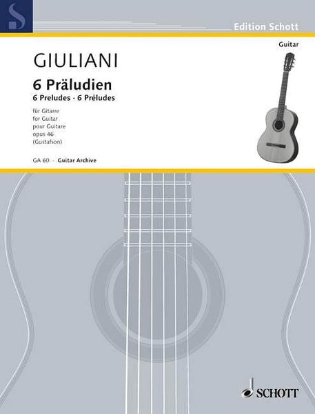 Sechs Präludien, Op. 46 : Für Gitarre.