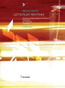 Let's Play Rhythm : B Flat And E Flat Edition.