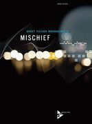 Mischief : For Jazz Clarinet Ensemble With Rhythm Section.