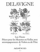 Fleurs, Op. 4 : Pièces Pour les Musettes Ou Vielles, Avec Accompagnement De Violon O De Flûte, V. 1.