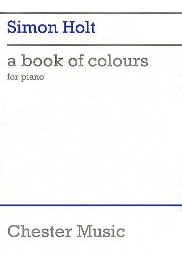Book Of Colours : For Piano (1988-1993).