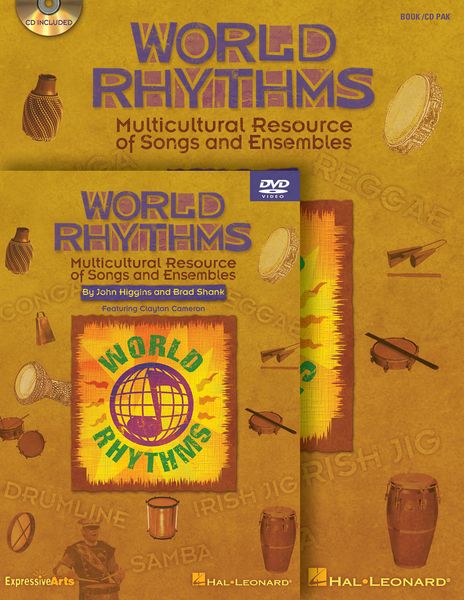 World Rhythms : Multicultural Resource Of Songs and Ensembles [Book, 2 CDs & DVD Set].