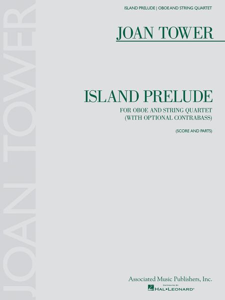 Island Prelude : For Oboe And String Quartet (With Optional Contrabass).