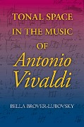 Tonal Space In The Music Of Antonio Vivaldi.