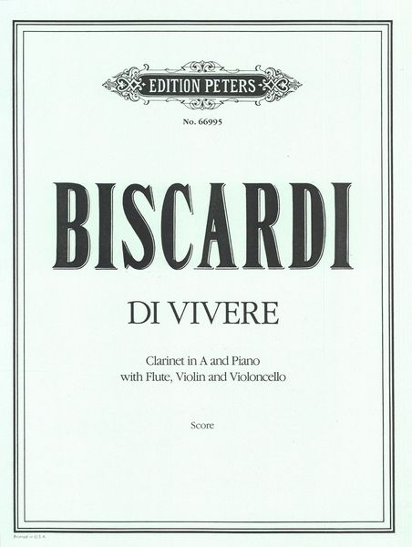 Di Vivere : For Flute, Clarinet In A, Violin, Cello and Piano.