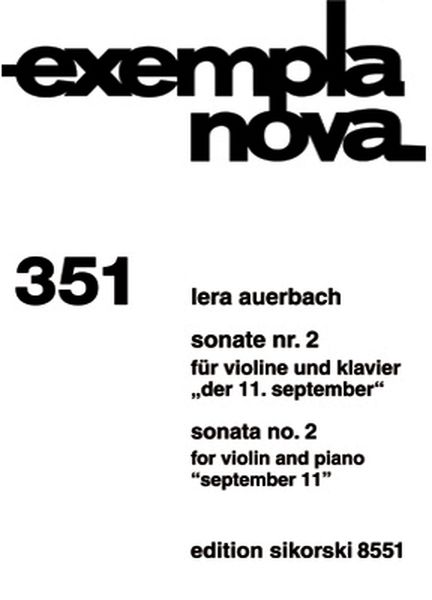 Sonata No. 2 (September 11) : For Violin and Piano (2001).