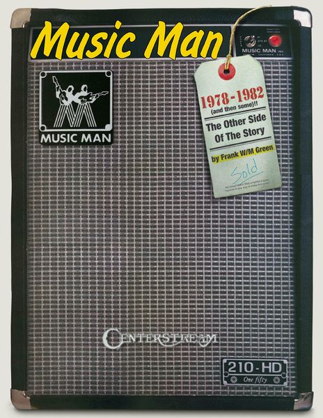 Music Man : 1978 To 1982 (and Then Some!).