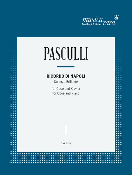 Ricordo Di Napoli : Scherzo Brillante For Oboe and Piano.