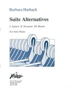 Suite Alternatives: I. Upturn; II. Nocturne; III. Return / For Solo Piano [Download].