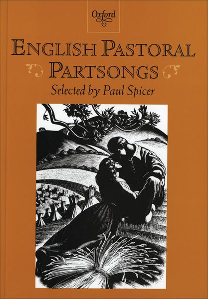 English Pastoral Partsongs / edited by Paul Spicer.