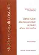 Archivio Musicale Della Chiesa Conventuale Dei Cavalieri Di Santo Stefano Di Pisa.
